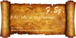 Fülöp Szilviusz névjegykártya